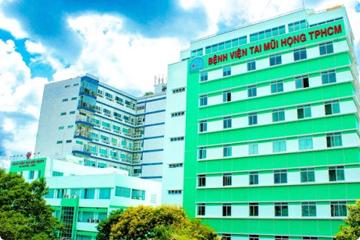 Bệnh viện Tai Mũi Họng Thành  phố Hồ Chí Minh